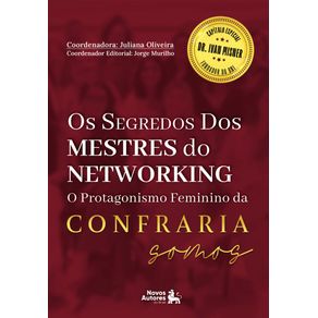 Os-segredos-dos-Mestres-do-Networking--O-protagonismo-feminino-na-confraria-somos
