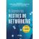 Os-segredos-dos-Mestres-do-Networking