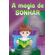 A-magia-de-sonhar