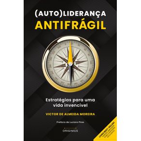 Autolideranca-Antifragil:-Estrategias-para-uma-vida-invencivel