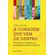 A-coragem-que-vem-de-dentro---Historias-de-pessoas-que-superaram-grandes-traumas