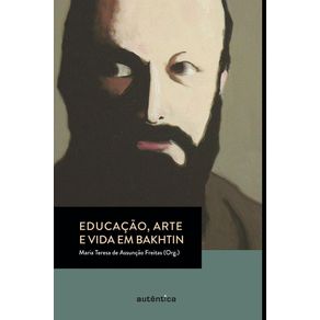 Educacao-arte-e-vida-em-Bakhtin
