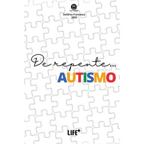 De-repente...AUTISMO