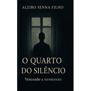 O-Quarto-do-Silencio--Vencendo-a-depressao