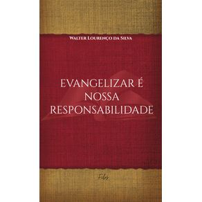 Evangelizar-e-nossa-responsabilidade