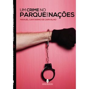 UM-CRIME-NO-PARQUE-DAS-NACOES