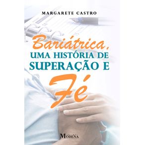Bariatrica--Uma-historia-de-superacao-e-fe