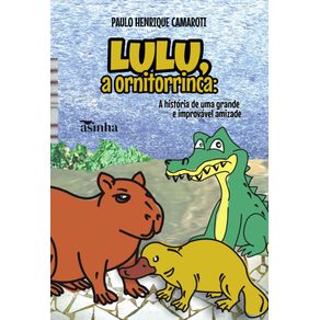 Lulu-a-ornitorrinca---A-historia-de-uma-grande-e-improvavel-amizade