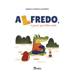 Alfredo-o-jacare-que-tinha-medo