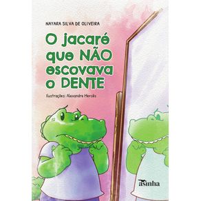 O-jacare-que-nao-escovava-o-dente