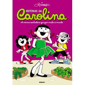 Historias-da-Carolina---A-menina-sonhadora-que-quer-mudar-o-mundo