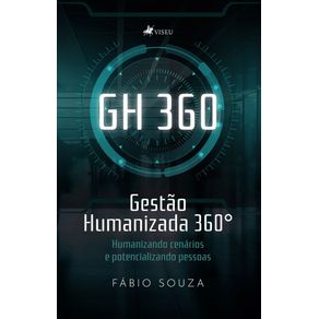 GH-360--Gestao-Humanizada-360°--Humanizando-Cenarios-e-Potencializando-Pessoas