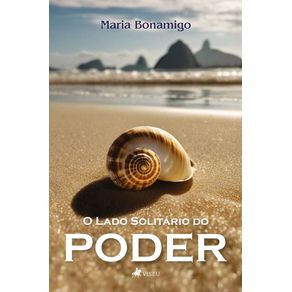 O-lado-solitario-do-poder