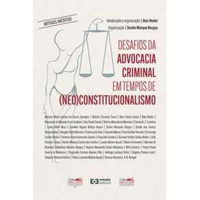 Desafios-da-advocacia-criminal-em-tempos-de--neo-constitucionalismo