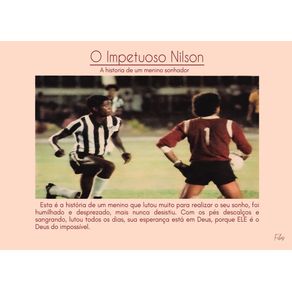 O-Impetuoso-Nilson--A-historia-de-um-menino-negro-e-pobre