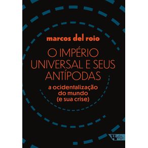 O-imperio-universal-e-seus-antipodas