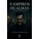 Vampiros-de-Almas-–-Eles-Vivem-Entre-Nos
