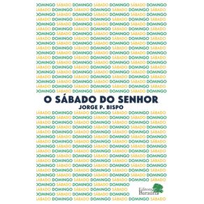 O-Sabado-do-Senhor
