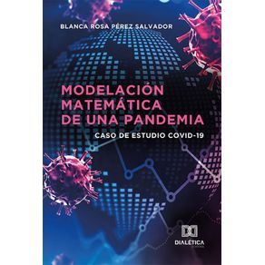 Modelacion-Matematica-de-una-Pandemia