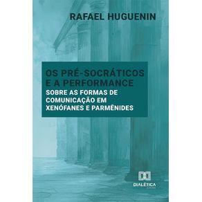 Os-Pre-Socraticos-e-a-Performance