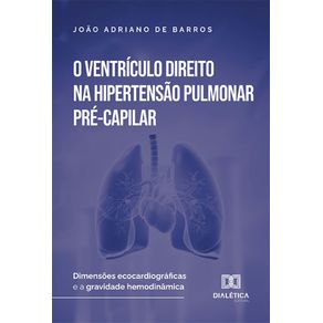 O-Ventriculo-Direito-na-Hipertensao-Pulmonar-Pre-Capilar