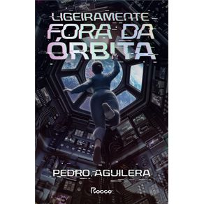 LIGEIRAMENTE-FORA-DA-ORBITA--1508-