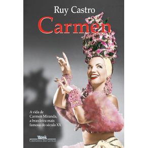 Carmen--Uma-biografia--Nova-edicao--1208-