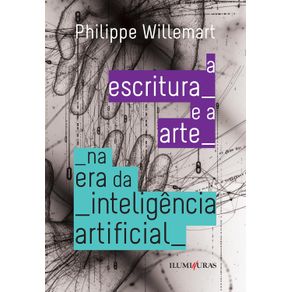 A-ESCRITURA-E-A-ARTE-NA-ERA-DA-INTELIGENCIA-ARTIFICIAL