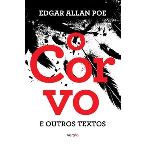O-corvo-e-outros-textos