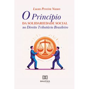 O-Principio-da-Solidariedade-Social-no-Direito-Tributario-Brasileiro