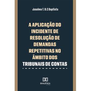 A-Aplicacao-do-Incidente-de-Demandas-Repetitivas-no-ambito-dos-Tribunais-de-Contas