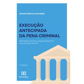Execucao-antecipada-da-pena-criminal