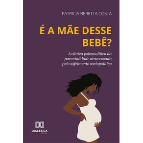 E-a-mae-desse-bebe--