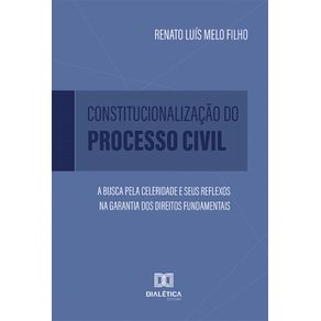 Constitucionalizacao-do-Processo-Civil