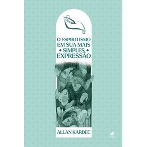 Espiritismo-em-sua-mais-simples-expressao--Os-Principios-Fundamentais-da-Doutrina-Espirita