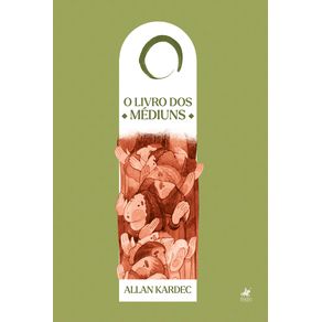 O-Livro-dos-Mediuns--A-Base-da-Mediunidade-Espirita