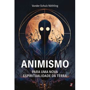 Animismo--para-uma-nova-espiritualidade-da-terra