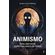 Animismo--para-uma-nova-espiritualidade-da-terra