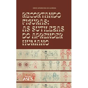 Recortando-figuras--as-sutilezas-do-aprender-humano