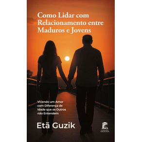 Como-Lidar-com-Relacionamento-entre-Maduros-e-Jovens
