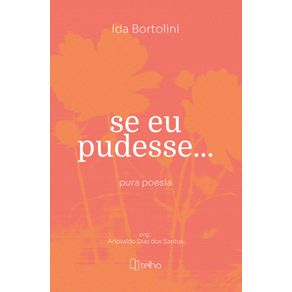 Se-eu-pudesse...-pura-poesia