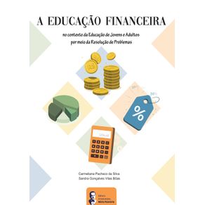 A-Educacao-Financeira-no-contexto-da-Educacao-de-Jovens-e-Adultos-por-meio-da-Resolucao-de-Problemas