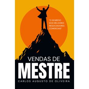 Vendas-de-Mestre--O-segredo-dos-melhores-negociadores-comerciais