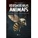 Verdadeiros-animais--Como-seria-um-mundo-sem-animais-