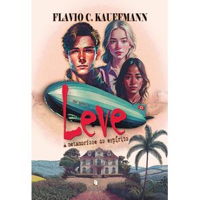 Leve--A-metamorfose-do-espirito