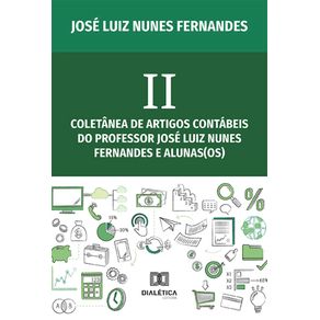 II-Coletanea-de-Artigos-Contabeis-do-Professor-Jose-Luiz-Nunes-Fernandes-e-alunas-os-
