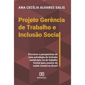 Projeto-Gerencia-de-Trabalho-e-Inclusao-Social-