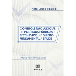 Controle-Nao-Judicial-de-Politicas-Publicas-e-Efetividade-do-Direito-Fundamental-a-Saude