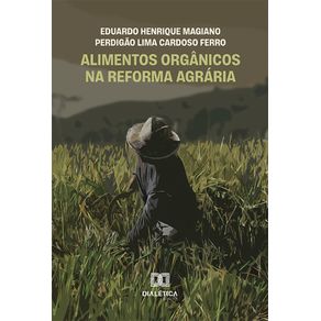 Alimentos-Organicos-na-Reforma-Agraria