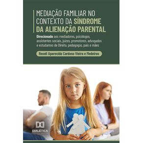 Mediacao-Familiar-no-Contexto-da-Sindrome-da-Alienacao-Parental